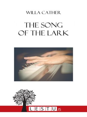 cover image of The Song of the Lark